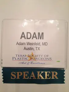 Texas Society of Plastic Surgeons, Adam Weinfeld, MD, Speaker